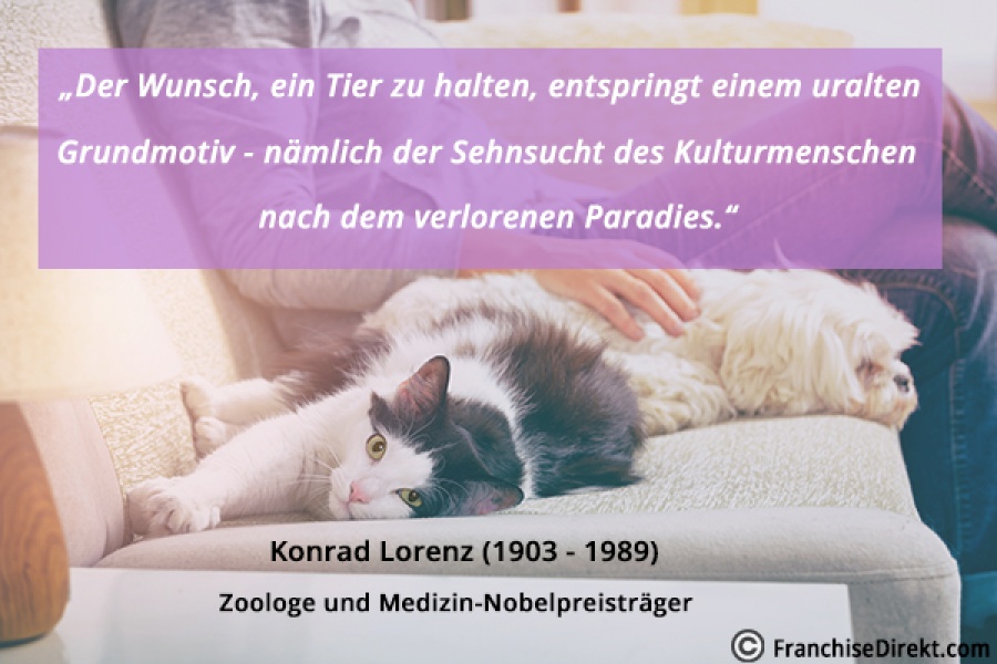 Zitat Konrad Lorenz über das Zusammenleben mit Tieren | FranchiseDirekt.com