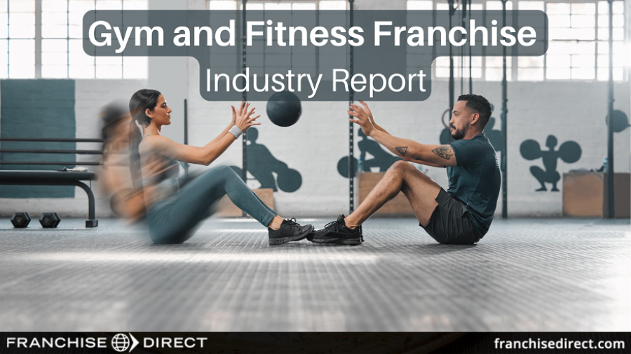 Woman and man working out with a medicine ball. The text reads: "Gym and Fitness Franchise Industry Report 2023"