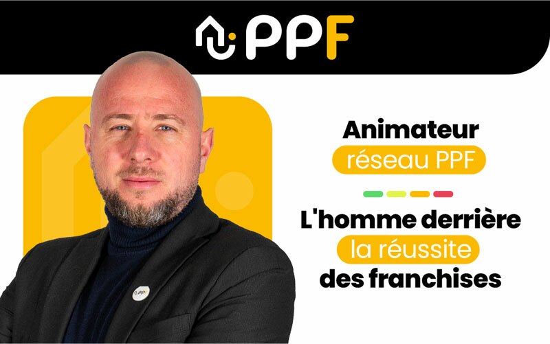 animateur réseau franchise PPF