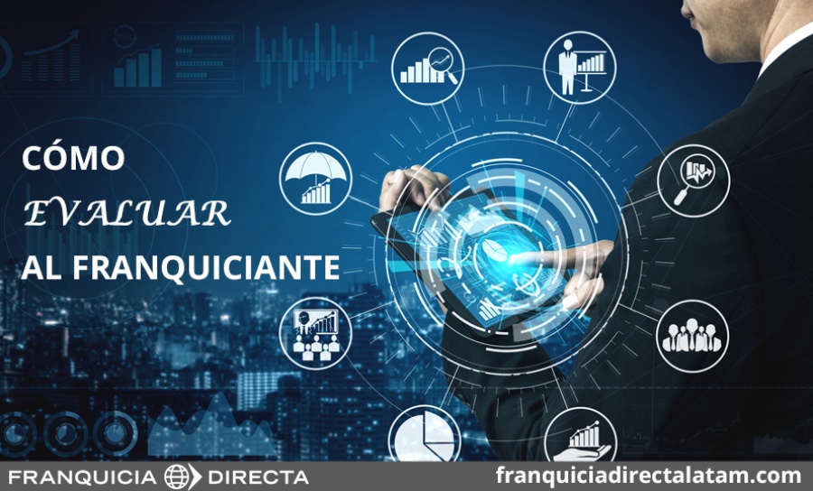 Cómo evaluar al franquiciante