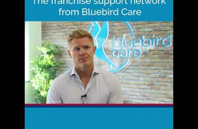 The power of the Bluebird Care franchise network