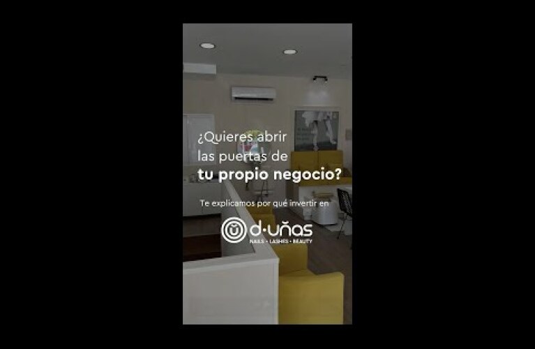 ¿Quieres abrir las puertas de tu propio negocio con d-uñas?