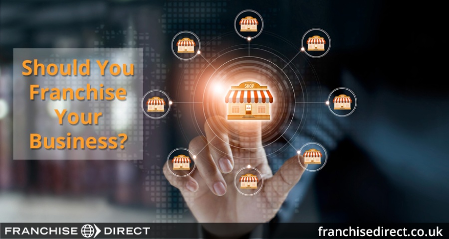 Should you franchise your business