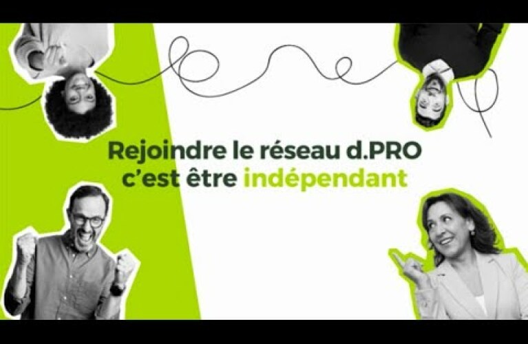 Pourquoi choisir la franchise d.PRO ?