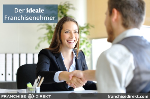 Der ideale Franchisenehmer – darauf sollten Sie achten