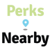 Perks Nearby