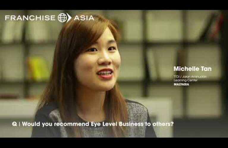 Eye Level Franchisee Michelle Tan Discusses Her Experience with Eye Level