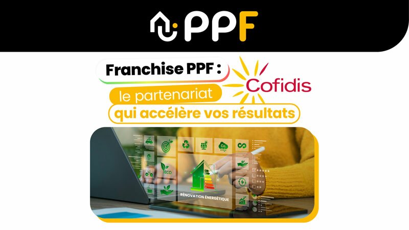franchise PPF partenariat Cofidis