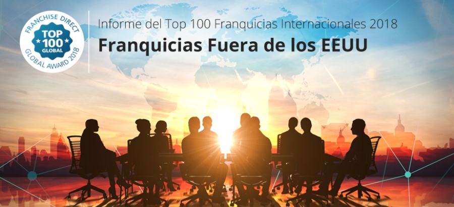 Informe Top 100 2018 banner Franquicias fuera de los eeuu