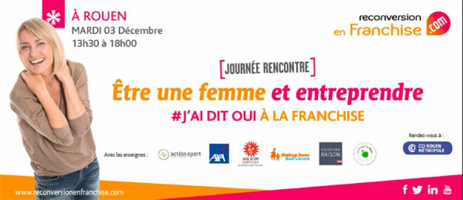 journée rencontres reconvrsion en franchise.com Rouen