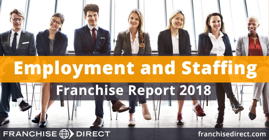 Employment and Staffing Franchise Report 2018