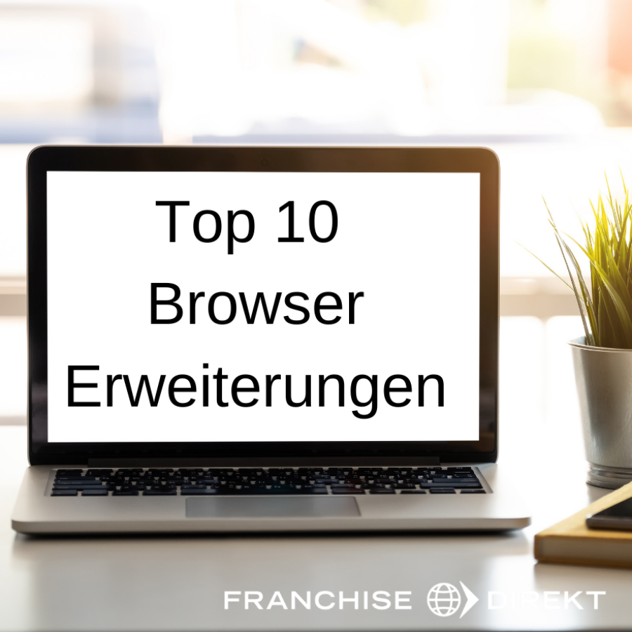 10 Browser Erweiterungen