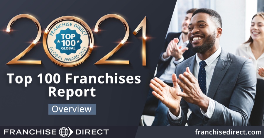 Top 100 Franchises Report 2021: Overview